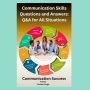 Communication Skills Questions and Answers: Q&A for All Situations