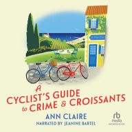 A Cyclist's Guide to Crime & Croissants