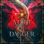 Alice the Dagger