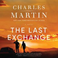 The Last Exchange: A Novel