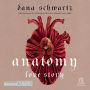Anatomy: Love story: Love story