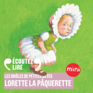 Lorette la pâquerette - Les Drôles de Petites Bêtes