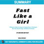 Summary: Fast Like a Girl: A Woman's Guide to Using the Healing Power of Fasting to Burn Fat, Boost Energy, and Balance Hormones: Key Takeaways, Summary and Analysis