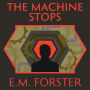 The Machine Stops