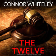 The Twelve: A Bettie Private Eye Mystery Novella