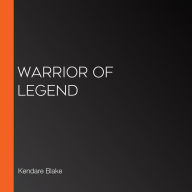 Warrior of Legend