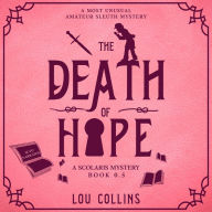 The Death of Hope: A Dystopian Mystery