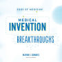 Medical Invention Breakthroughs