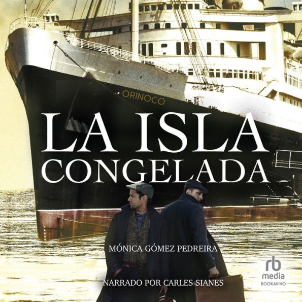 La isla congelada: La Habana, historia, misterio, amistad, amor y vidas truncadas (Havana, history, mystery, friendship, love and truncated lives)