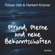 Strand, Sterne und neue Bekanntschaften