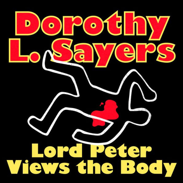 Lord Peter Views the Body