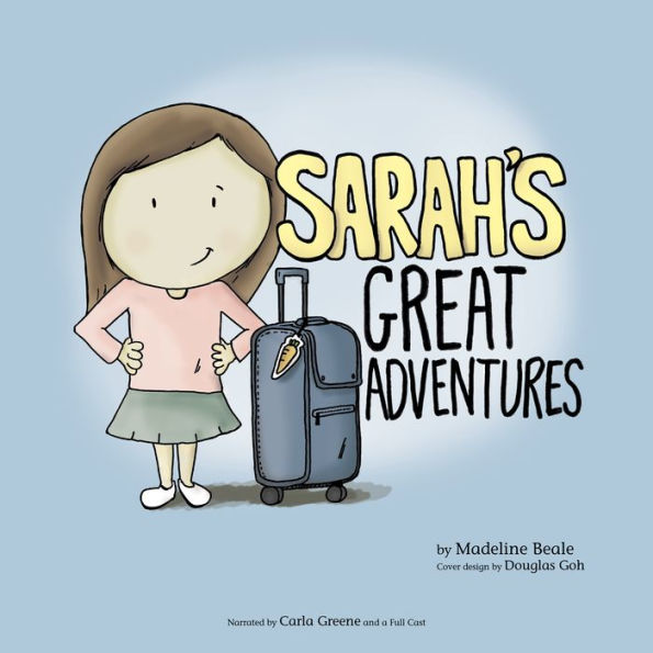 Sarah's Great Adventures