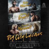 Big City Lycans Collection One: Books 1 - 3