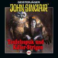 John Sinclair, Folge 167: Teufelsspuk und Killer-Strigen