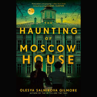 The Haunting of Moscow House