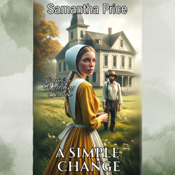 A Simple Change: Amish Romance
