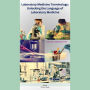 Laboratory Medicine Terminology: Unlocking the Language of Laboratory Medicine