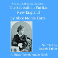 The Sabbath in Puritan New England