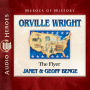 Orville Wright: The Flyer