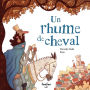 Un rhume de cheval: Collection Fonfon audio