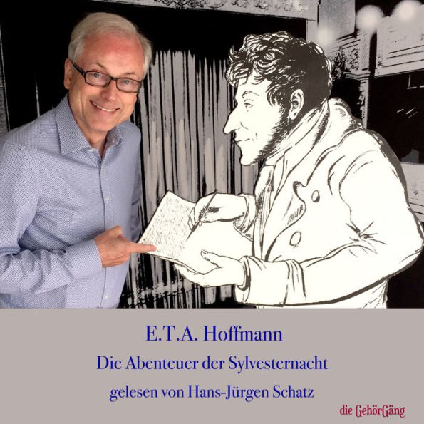 E.T.A. Hoffmann Die Abenteuer der Sylvester-Nacht (Abridged)