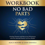 Workbook: No Bad Parts (Richard Schwartz)