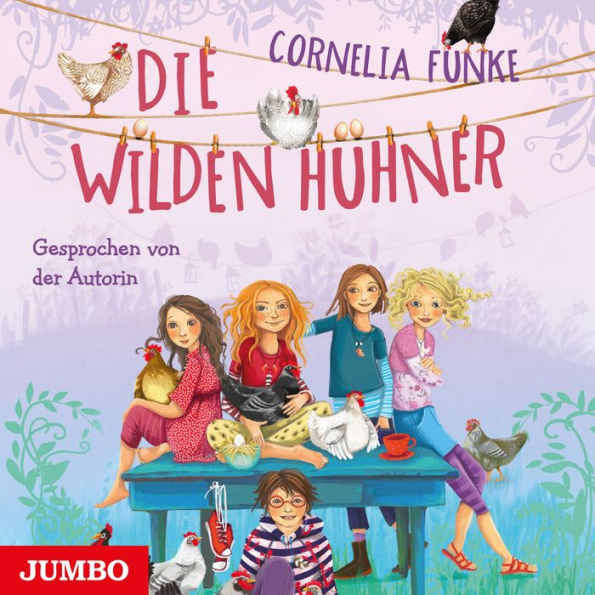 Die Wilden Hühner (Abridged)