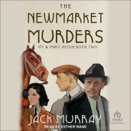 The Newmarket Murders