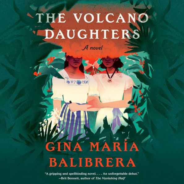 The Volcano Daughters: A Novel