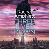 Three Lives Down (Dan Taylor Thriller #3)