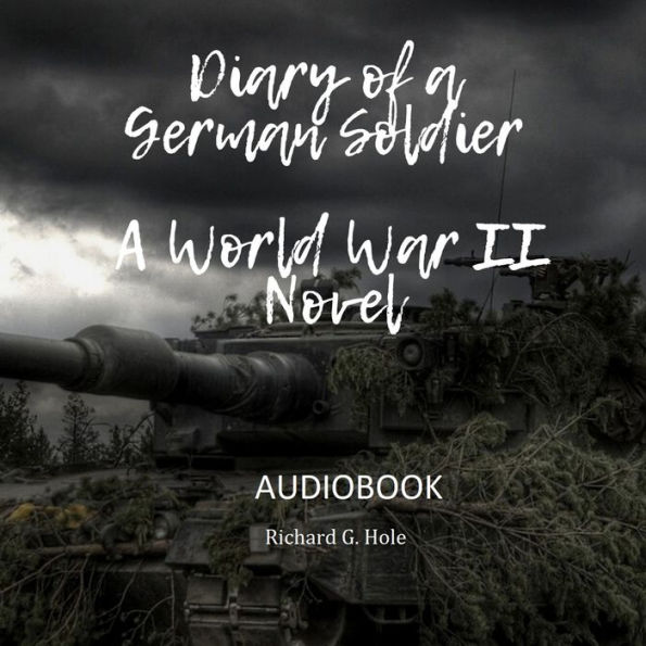 Diary of a German Soldier