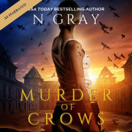 Murder of Crows: An Urban Fantasy Action Adventure