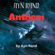 Ayn Rand: ANTHEM: The use of the word 