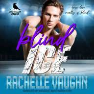 Blind Ice: A Sweet Blind Heroine Hockey Player Romance Book RomCom