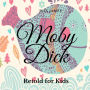 Moby Dick Retold For Kids