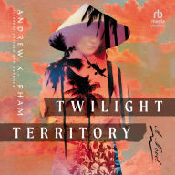 Twilight Territory: A Novel