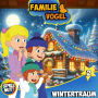 Wintertraum - Teil 2: Familie Vogel