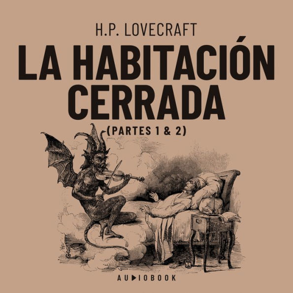 La habitación cerrada - Partes 1 & 2 (Completo)