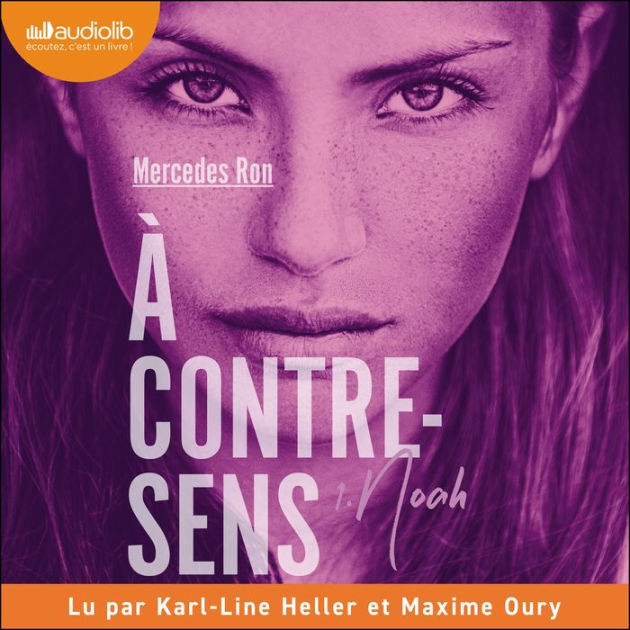 Noah À contresens, tome 1 by Mercedes Ron, KarlLine Heller, Maxime Oury 2940160588605