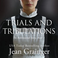 Trials and Tribulations: The Robinswood Story Book 3