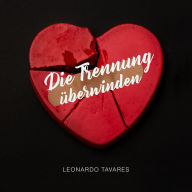 Die Trennung Überwinden