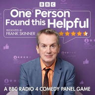 One Person Found This Helpful: A BBC Radio 4 Comedy Panel Game