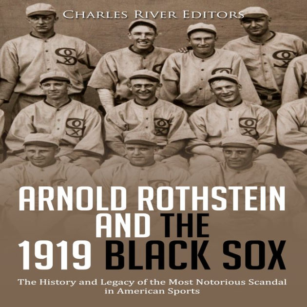 The 1919 Black Sox Scandal (Hardcover)