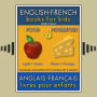 5 - Food Nourriture - English French Books for Kids (Anglais Français Livres pour Enfants): Bilingual book to learn French to English words (Livre bilingue pour apprendre anglais de base)