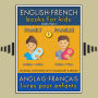 1 - Family Famille - English French Books for Kids (Anglais Français Livres pour Enfants): Bilingual book to learn French to English words (Livre bilingue pour apprendre anglais de base)