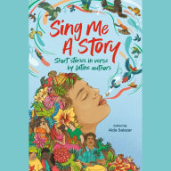 Sing Me a Story: Latine Short Stories in Verse