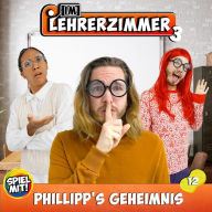 Phillipp's Geheimnis: Im Lehrerzimmer 3