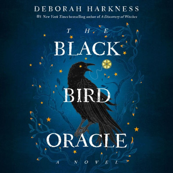 The Black Bird Oracle (All Souls Series #5)