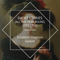 Short Stories (All the Year Round, 1859-1863)