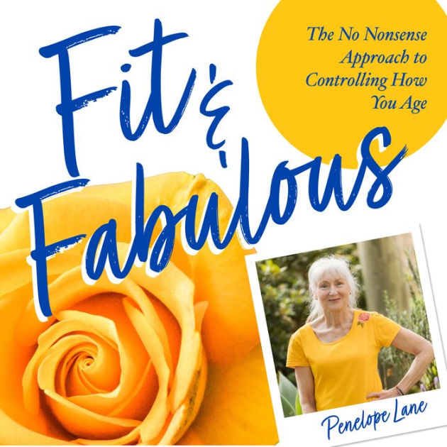 Being Fit and Fabulous as You Age